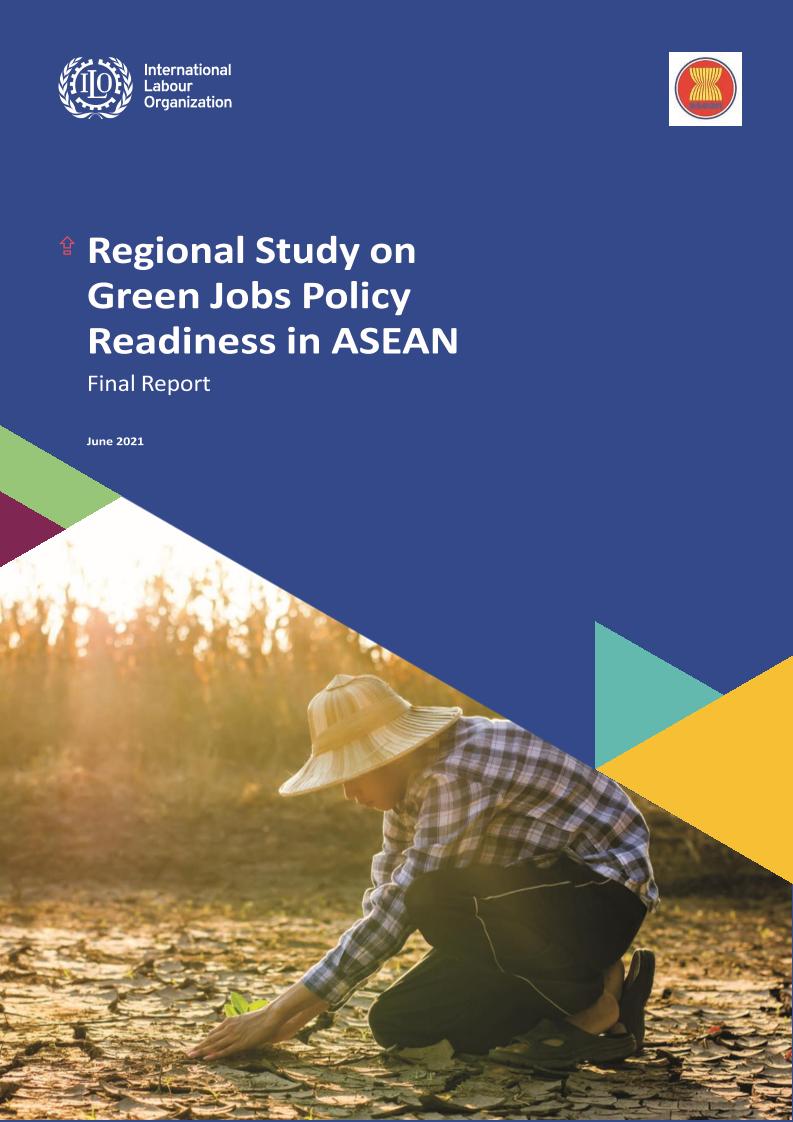 东盟-东盟绿色就业政策准备的区域研究（英）-2021.6【搜狗文档翻译_译文_英译中】