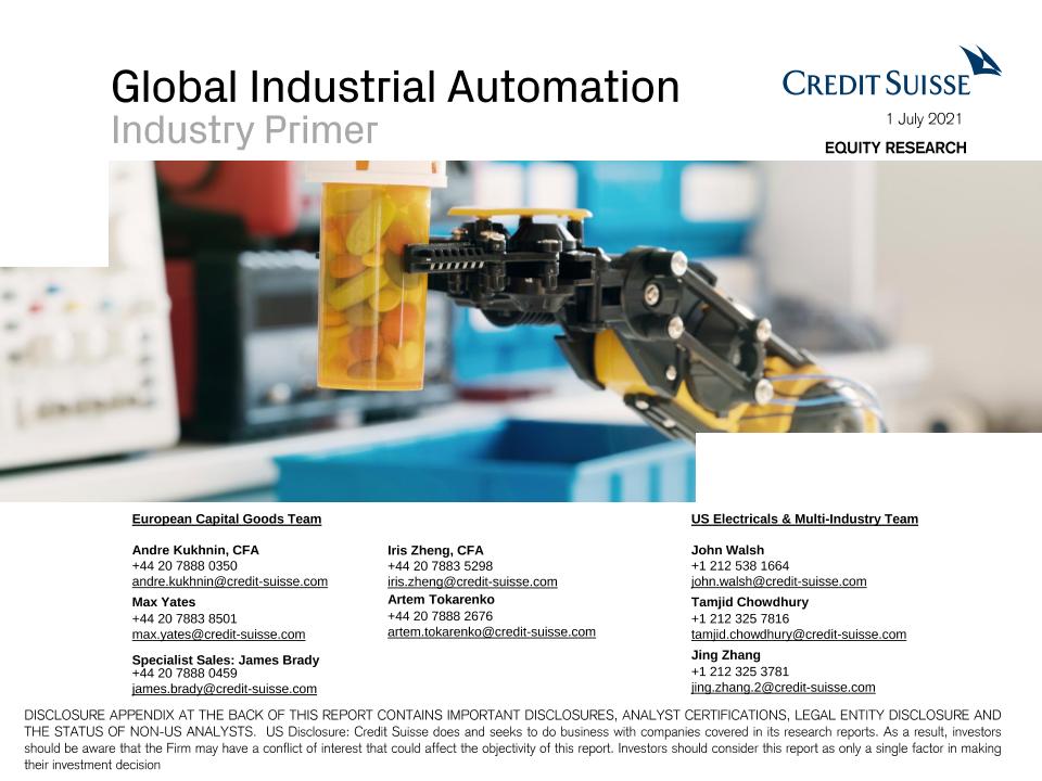 瑞信-全球投资策略-全球工业自动化：工业入门-2021.7.1-78页