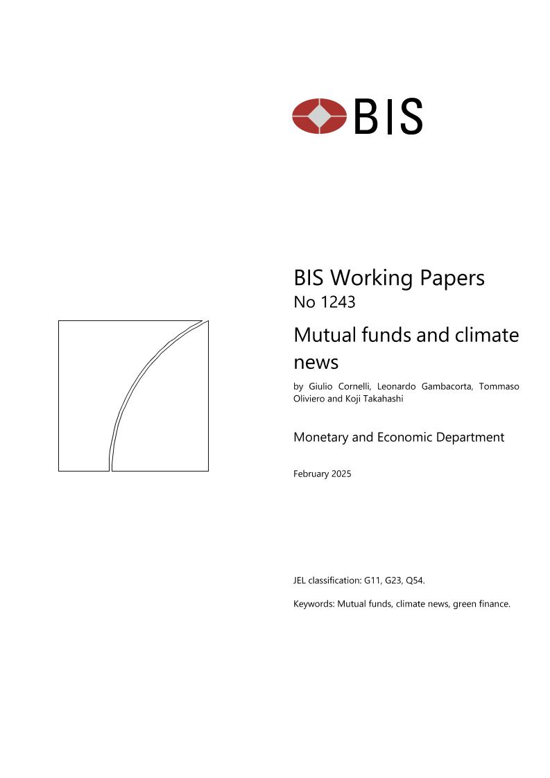 国际清算银行-共同基金和气候新闻（英）-2025.2-47页