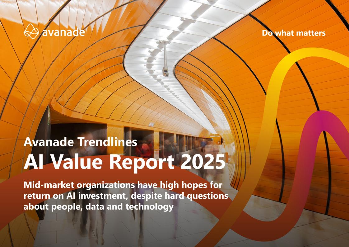 2025年人工智能价值报告：中端市场组织对AI投资回报率抱有高期望（英文版）
