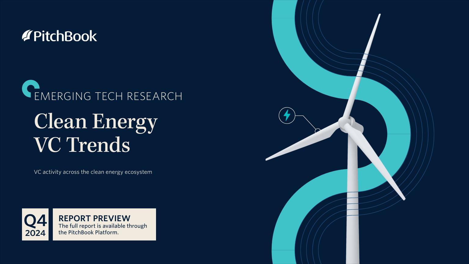 PitchBook-2024年四季度清洁能源VC趋势（英）-12页