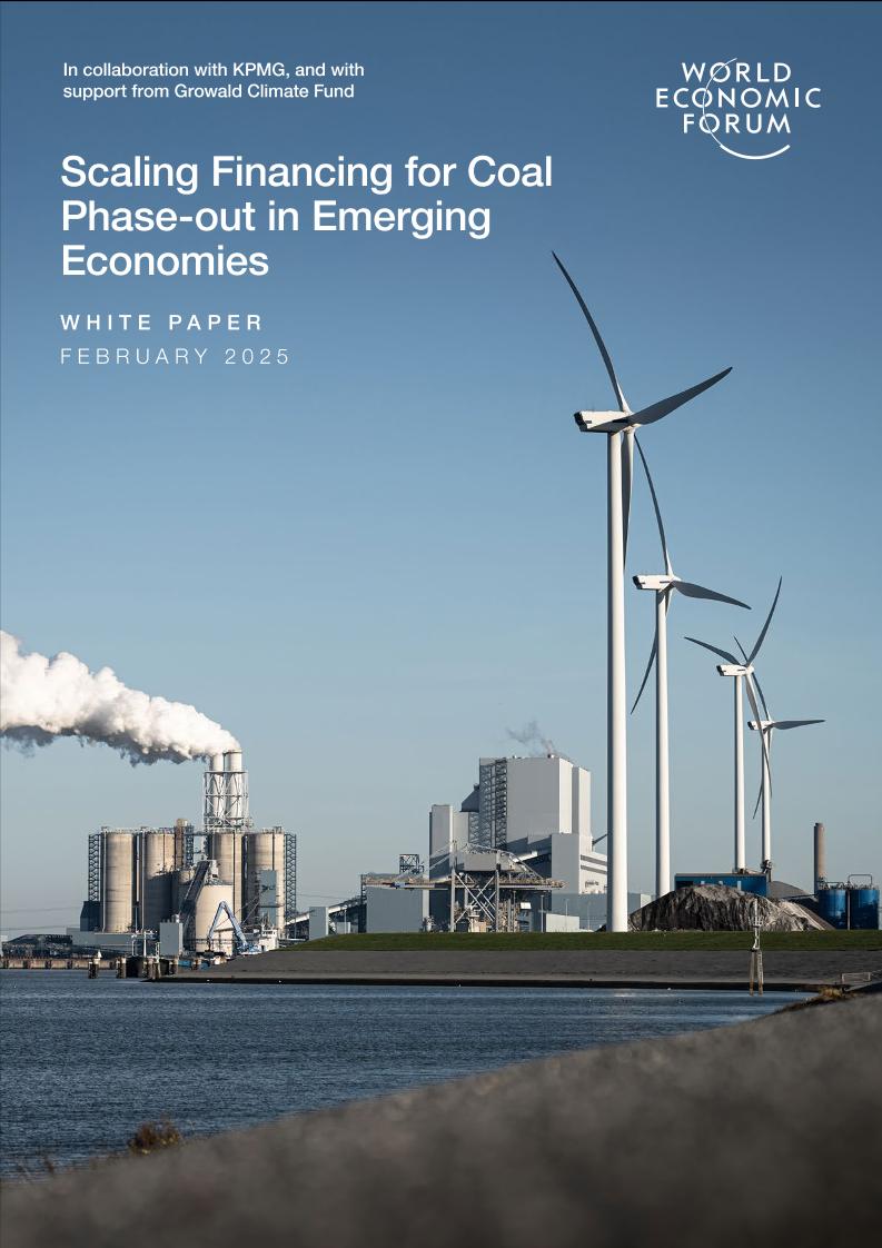 世界经济论坛-扩大新兴经济体煤炭淘汰融资规模（英）-2025.2-30页
