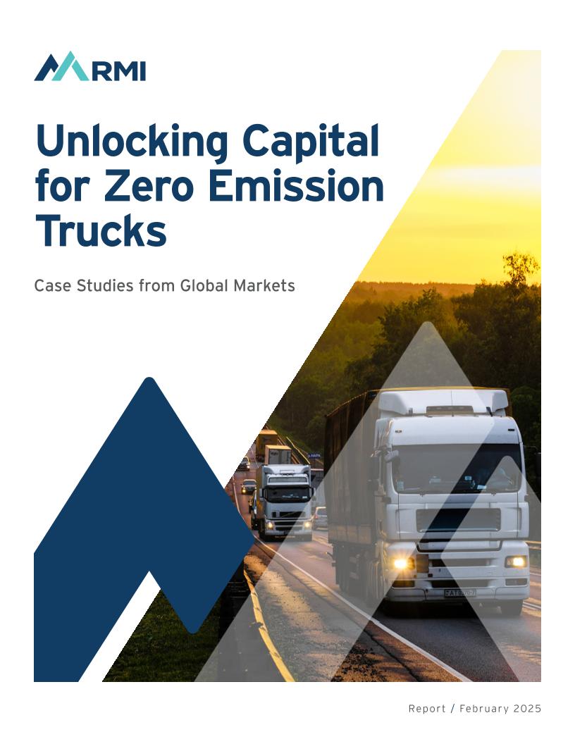 【推荐】2025年零排放卡车资金融通策略：全球市场案例研究报告（英文版）