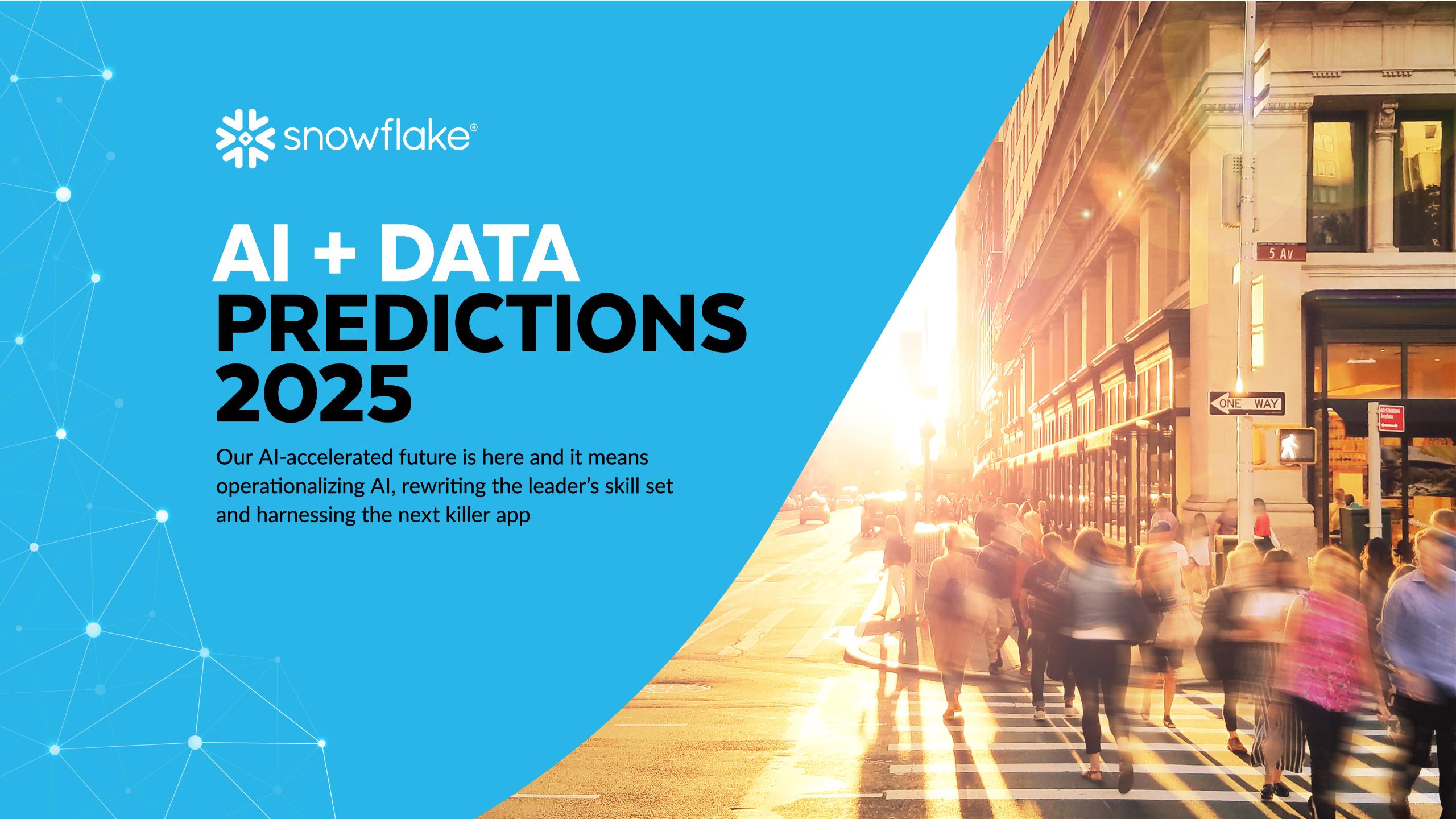 人工智能+数据展望报告：预测2025，AI加速的未来（英文版）