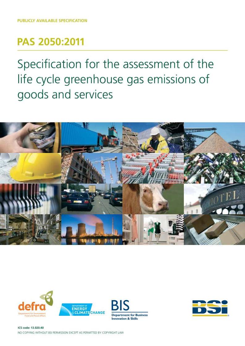 【国际标准】PAS2050：2011-商品和服务在生命周期内的温室气体排放评价规范（英文）
