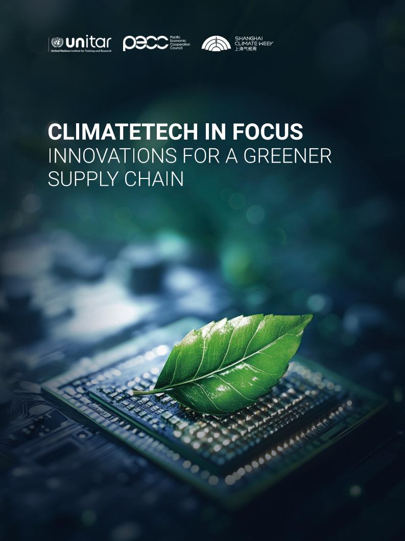 【推荐】2025年气候科技焦点：创新赋能绿色供应链洞察报告（英文版）