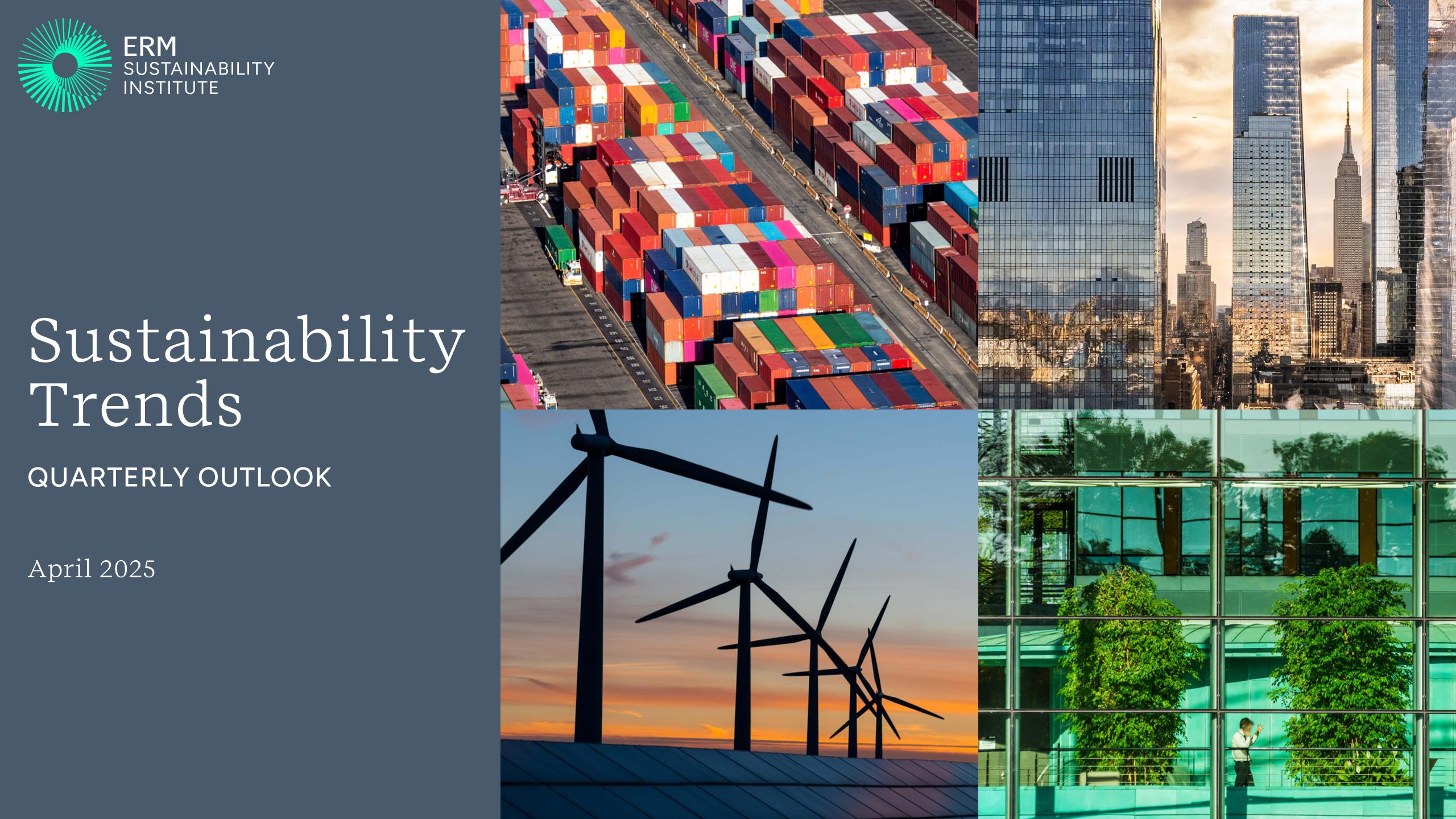 【推荐】2025年可持续性趋势季度展望报告（英文版）