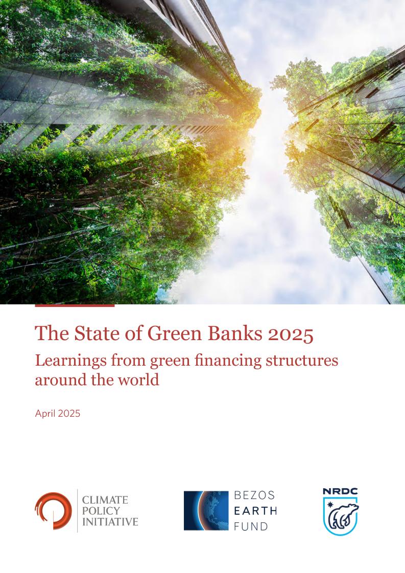 气候政策倡议组织：2025年绿色银行状况：世界绿色融资结构的启示