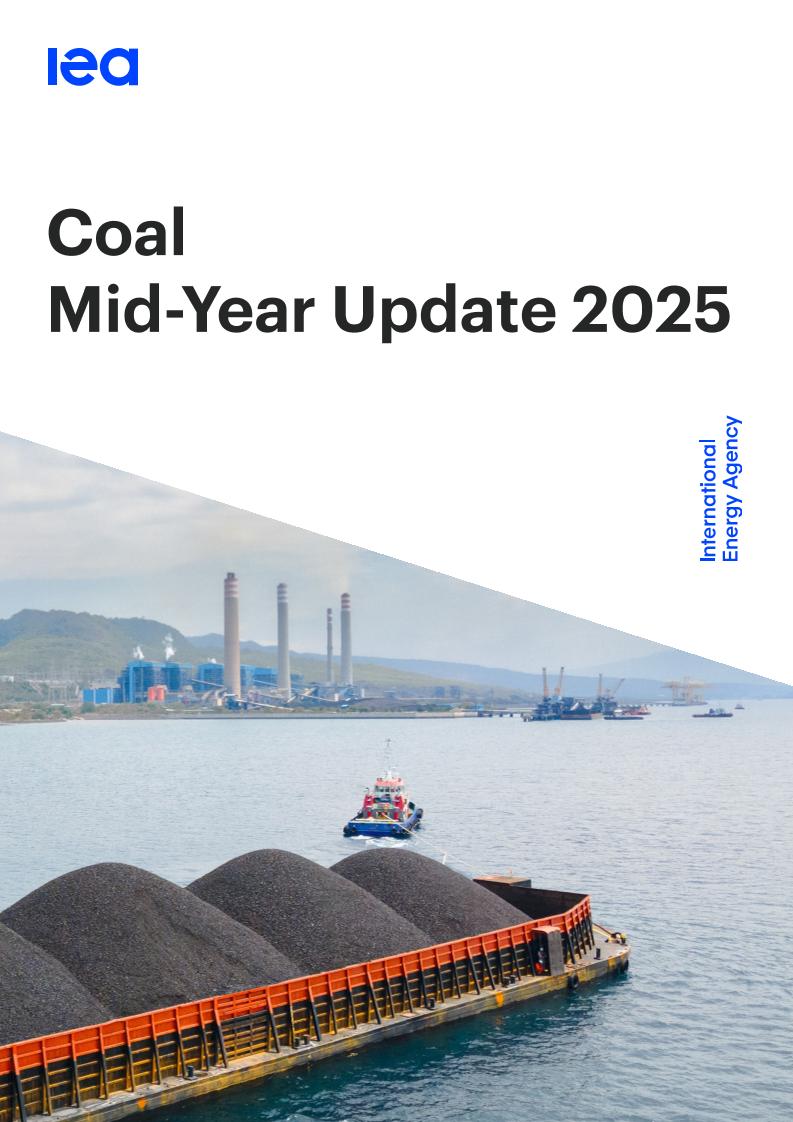 【推荐】IEA国际能源署：2025年全球煤炭市场半年更新报告（英文版）