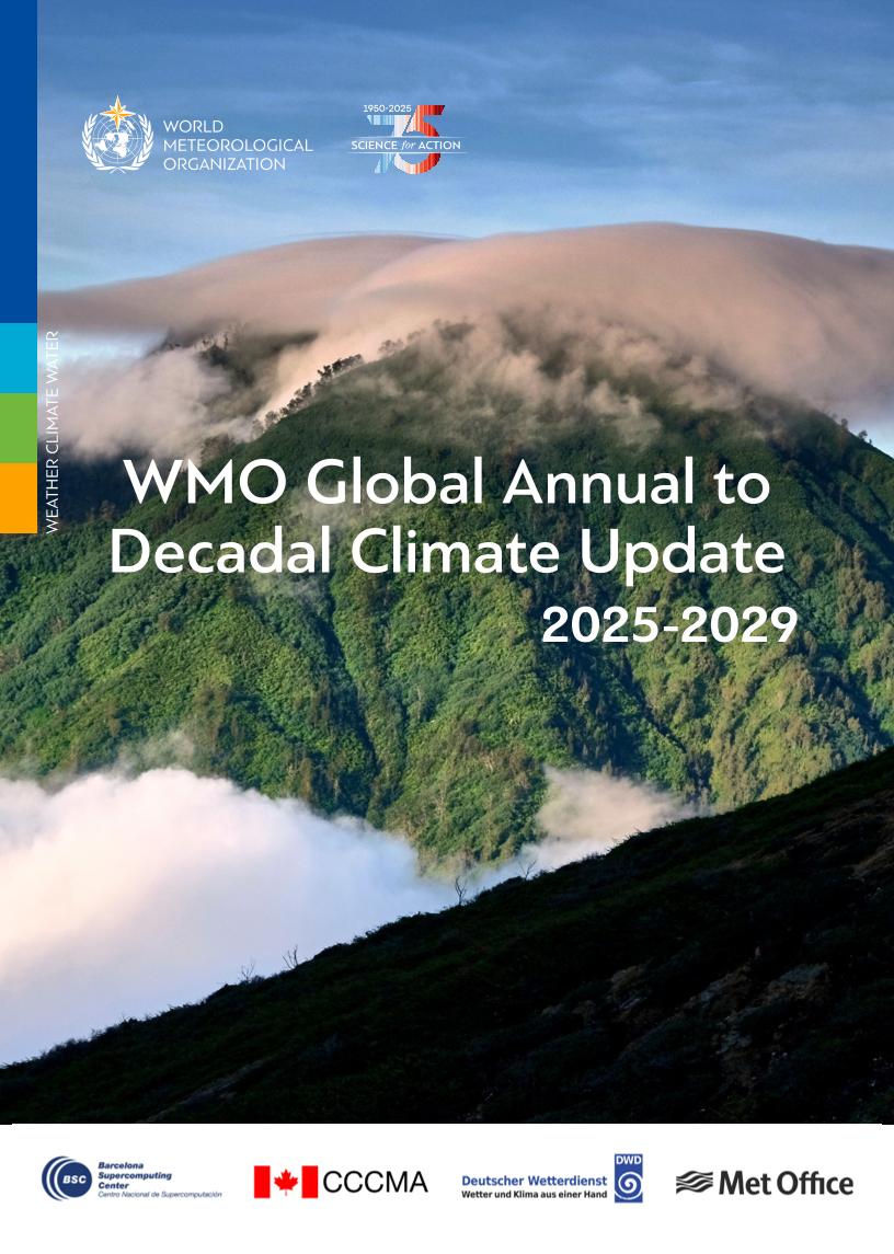 世界气象组织：2025年-2029年全球年度至十年气候最新通报（英文版）